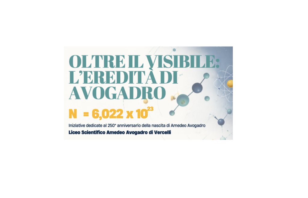 OLTRE IL VISIBILE: L’EREDITÀ DI AVOGADRO A VERCELLI